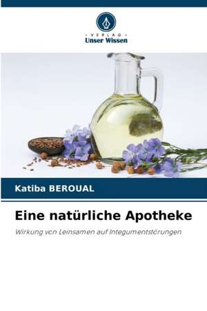 Eine natürliche Apotheke de Katiba Beroual