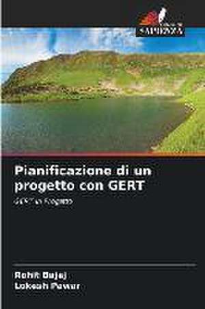 Pianificazione di un progetto con GERT de Rohit Bajaj