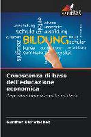 Conoscenza di base dell'educazione economica de Günther Dichatschek