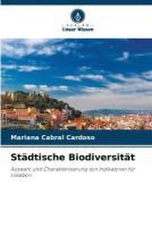 Städtische Biodiversität de Mariana Cabral Cardoso