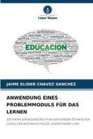 ANWENDUNG EINES PROBLEMMODULS FÜR DAS LERNEN de Jaime Elider Chavez Sanchez