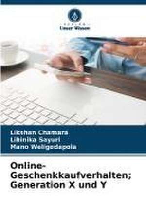 Online-Geschenkkaufverhalten; Generation X und Y de Likshan Chamara