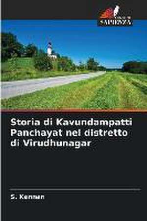 Storia di Kavundampatti Panchayat nel distretto di Virudhunagar de S. Kannan