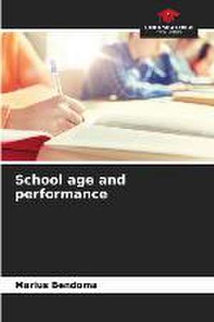 School age and performance de Marius Bendoma