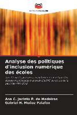 Analyse des politiques d'inclusion numérique des écoles de Ana C. Jacinto P. de Medeiros