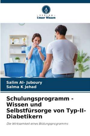 Schulungsprogramm - Wissen und Selbstfürsorge von Typ-II-Diabetikern de Salim Al- Juboury