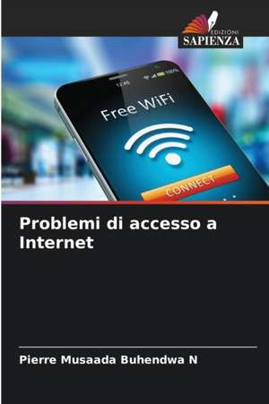 Problemi di accesso a Internet de Pierre Musaada Buhendwa N