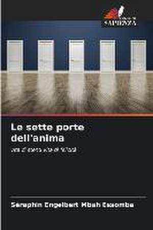 Le sette porte dell'anima de Séraphin Engelbert Mbah Essomba