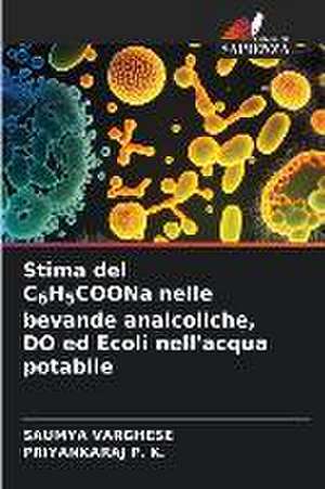 Stima del C6H5COONa nelle bevande analcoliche, DO ed Ecoli nell'acqua potabile de Saumya Varghese