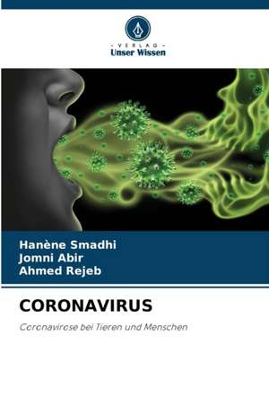 CORONAVIRUS de Hanène Smadhi