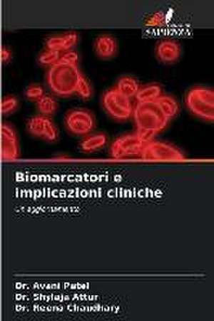 Biomarcatori e implicazioni cliniche de Avani Patel