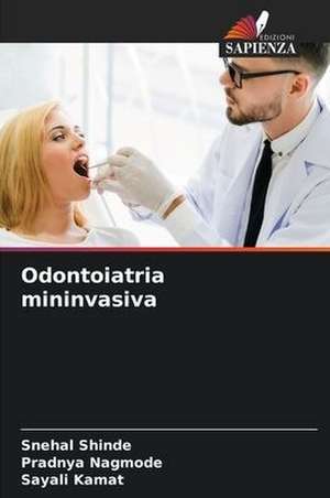 Odontoiatria mininvasiva de Snehal Shinde