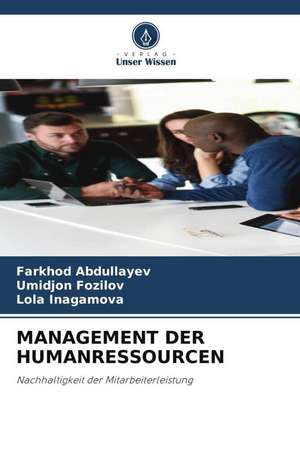 MANAGEMENT DER HUMANRESSOURCEN de Farkhod Abdullayev