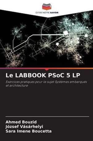 Le LABBOOK PSoC 5 LP de Ahmed Bouzid