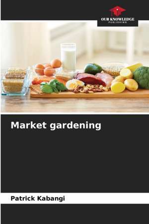 Market gardening de Patrick Kabangi