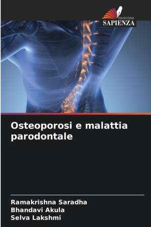 Osteoporosi e malattia parodontale de Ramakrishna Saradha