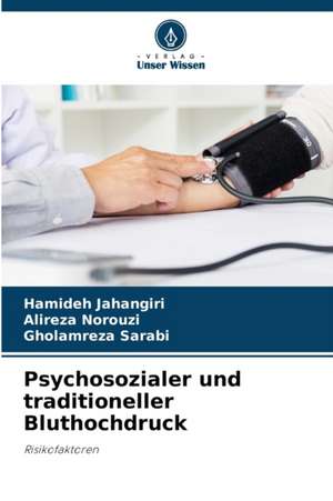 Psychosozialer und traditioneller Bluthochdruck de Hamideh Jahangiri