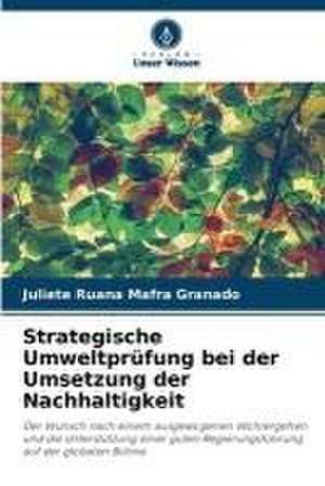 Strategische Umweltprüfung bei der Umsetzung der Nachhaltigkeit de Juliete Ruana Mafra Granado