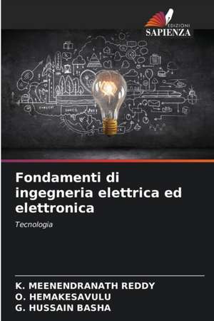 Fondamenti di ingegneria elettrica ed elettronica de K. Meenendranath Reddy