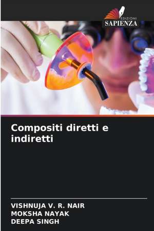 Compositi diretti e indiretti de Vishnuja V. R. Nair