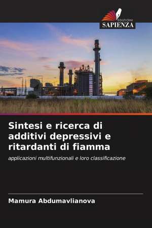 Sintesi e ricerca di additivi depressivi e ritardanti di fiamma de Mamura Abdumavlianova