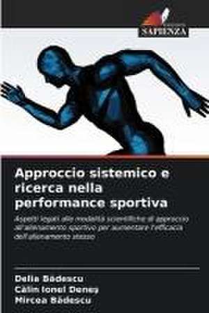 Approccio sistemico e ricerca nella performance sportiva de Delia B¿descu