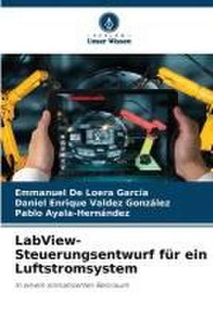 LabView-Steuerungsentwurf für ein Luftstromsystem de Emmanuel de Loera García