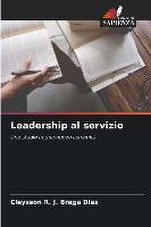 Leadership al servizio de Cleysson R. J. Braga Dias