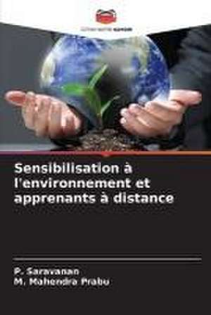 Sensibilisation à l'environnement et apprenants à distance de P. Saravanan