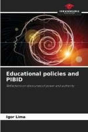 Educational policies and PIBID de Igor Lima