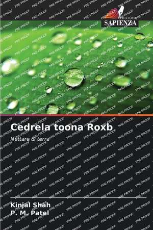 Cedrela toona Roxb de Kinjal Shah