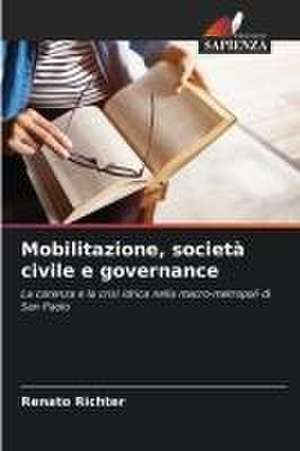 Mobilitazione, società civile e governance de Renato Richter