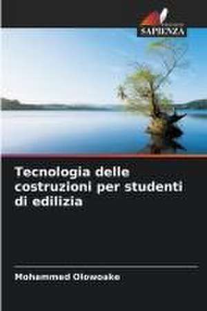 Tecnologia delle costruzioni per studenti di edilizia de Mohammed Olowoake