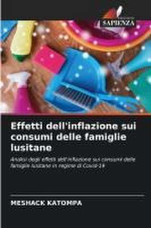 Effetti dell'inflazione sui consumi delle famiglie lusitane de Meshack Katompa