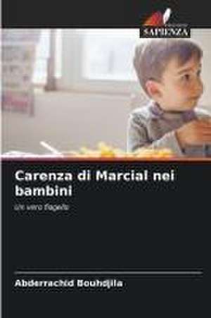 Carenza di Marcial nei bambini de Abderrachid Bouhdjila