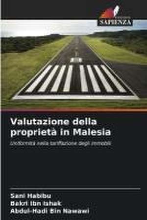 Valutazione della proprietà in Malesia de Sani Habibu