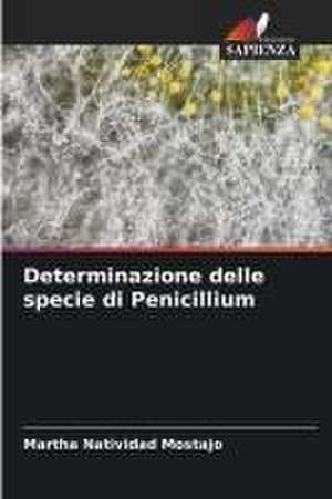 Determinazione delle specie di Penicillium de Martha Natividad Mostajo