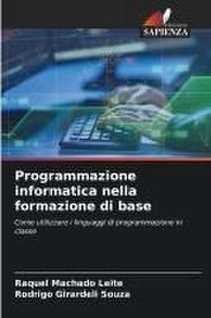 Programmazione informatica nella formazione di base de Raquel Machado Leite