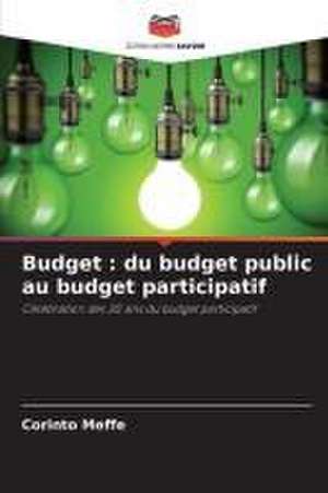 Budget : du budget public au budget participatif de Corinto Meffe