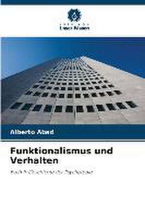 Funktionalismus und Verhalten de Alberto Abad