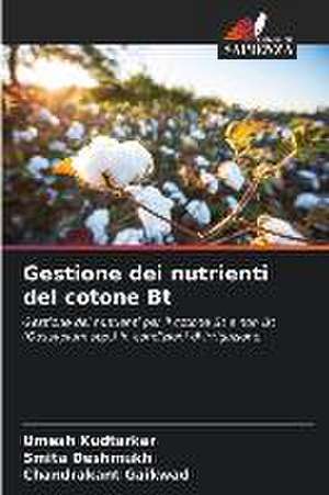 Gestione dei nutrienti del cotone Bt de Umesh Kudtarkar