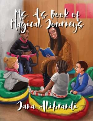 Ms. A's Book of Magical Journeys de Jana Alibrandi