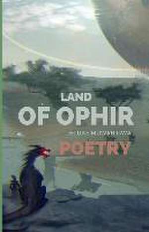 Land of Ophir de Deluke Muwanigwa