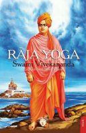 Raja Yoga de Swami Vivekananda