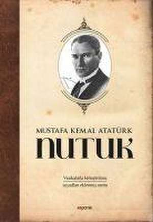 Nutuk de Mustafa Kemal Atatürk