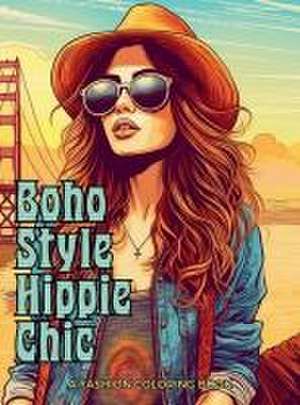 Boho Style Hippie Chic - A Fashion Coloring Book de Enchanted Tones