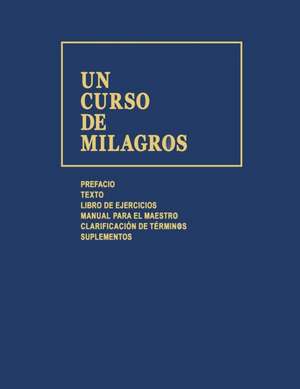 Un Curso de Milagros de Helen Schucman