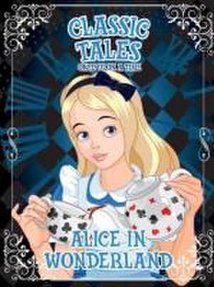 Classic Tales Once Upon a Time - Alice in Wonderland de On Line Editora