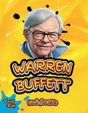 WARREN BUFFETT BOOK FOR KIDS de Verity Books