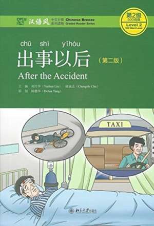 AFTER THE ACCIDENT BOOK MP3 CHINESE BREE de LIU YUEHUA